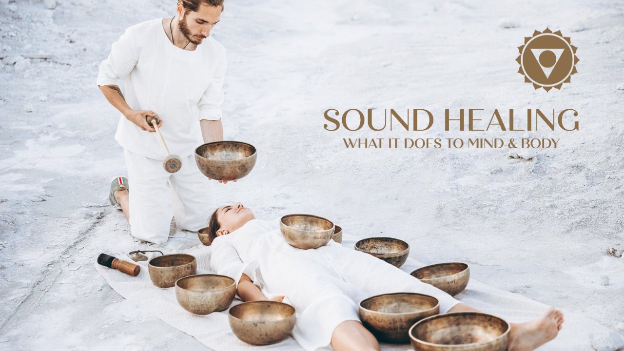 6 Things Sound Healing Does to Your Mind & Body - Sound Healing LAB