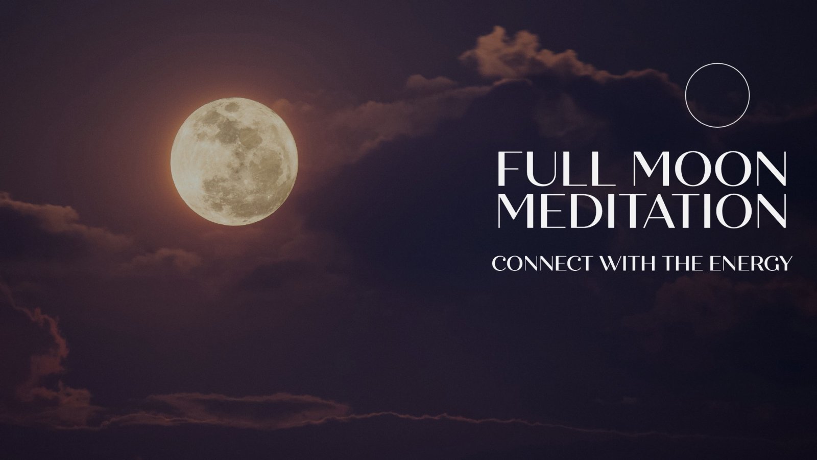 Experience the Peace and Clarity of Full Moon Meditation - Sound Healing LAB